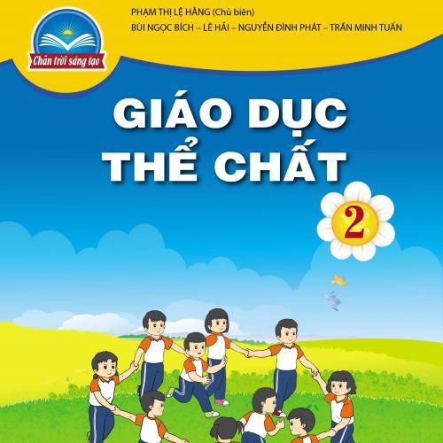 (Giáo dục phổ thông) Giới thiệu SGK Giáo dục thể chất 2 - Chân trời sáng tạo